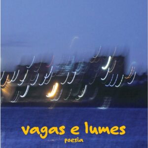 Vagas e Lumes